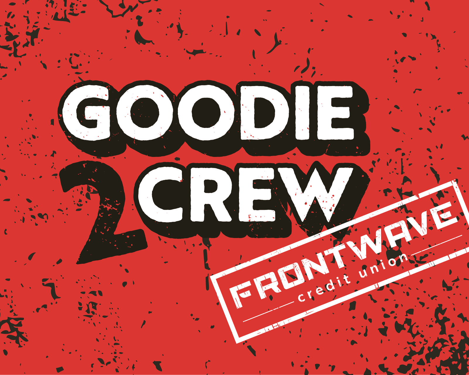 Goodie 2 Crew